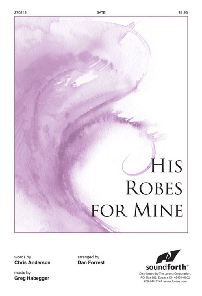 His Robes For Mine